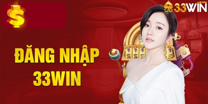 Đăng nhập 33Win