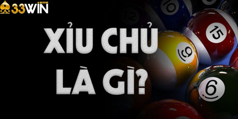 Xỉu chủ là gì